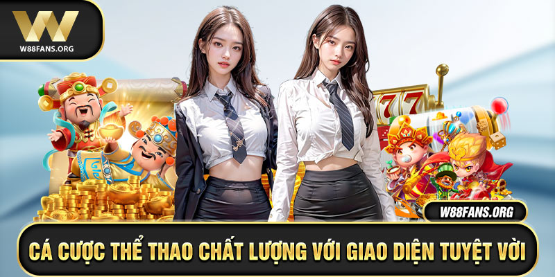 Cá cược thể thao chất lượng với giao diện tuyệt vời